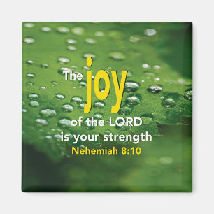 Nehemiah 8:10   JOY OF THE LORD   Christian Magnet
