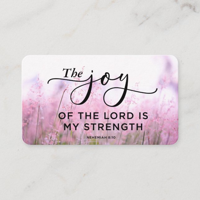 Nehemiah 8:10 The Joy of the Lord Is My Strength Business Card (Front)
