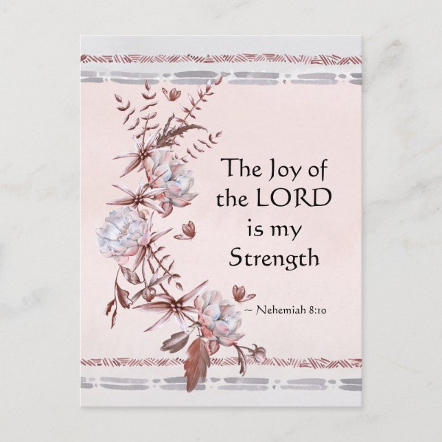 Nehemiah 8:10 The Joy of the Lord is my Strength Postcard (Front)
