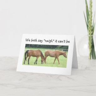 NEIGH-NOT "40"=GROUP CARD