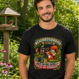 Neighborhood Watch Funny Squirrel Birdwatching  T-Shirt