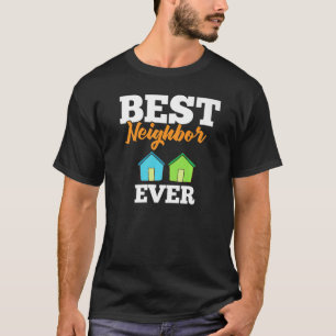 Neighbour Quotes Best Neighbourhood Jokes  Humour  T-Shirt