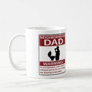 Neighbourhood Dad Warning Red Grill Coffee Mug