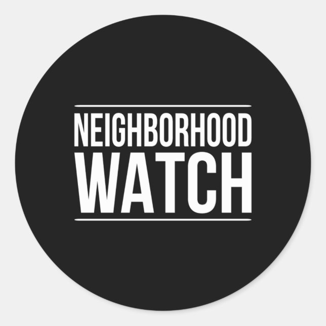 Neighbourhood Watch Classic Round Sticker (Front)