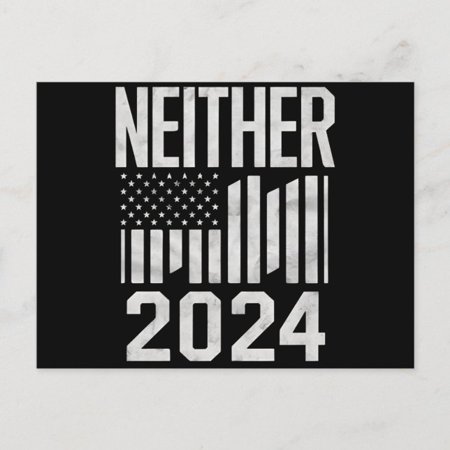Neither 2024 Funny Political Election 2024  Postcard (Front)