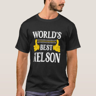 Nelson Surname Team Family Last Name World's Best  T-Shirt