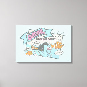 Nemo, Dory & Marlin   Ocean Here we Come Canvas Print