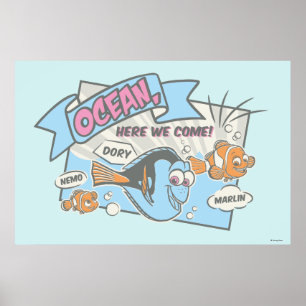 Nemo, Dory & Marlin   Ocean Here we Come Poster