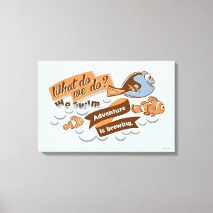 Nemo, Marlin & Dory   Adventure is Brewing Canvas Print