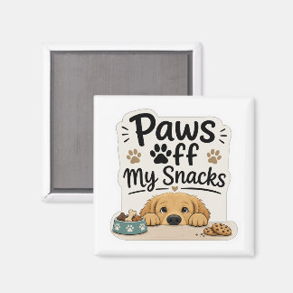 N'enlevez pas mes friandises Magnet drôle pour chi