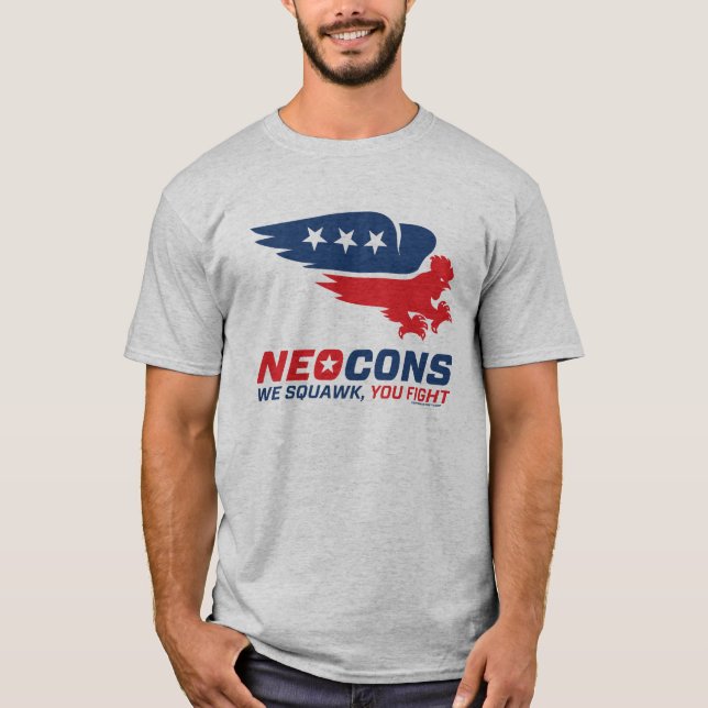 Neocons Chickenhawk T-Shirt (Front)