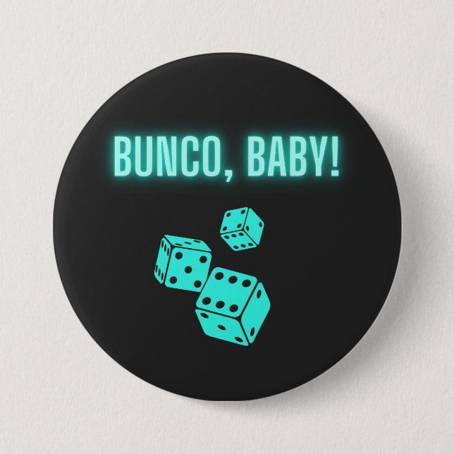 Neon Aqua Bunco Baby  3 Inch Round Button (Front)