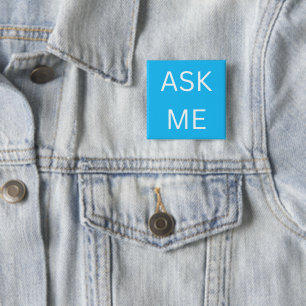 Neon Blue Ask Me Button Pin Volunteer, business 