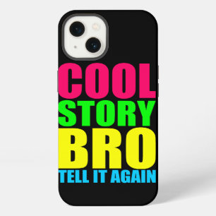 Neon Cool Story Bro iPhone 13 Case
