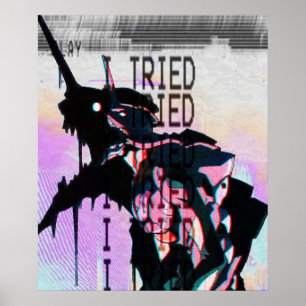 Neon Genesis Evangelion Unit One I Tried Poster