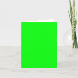 neon green screen, bright solid cool greeting card