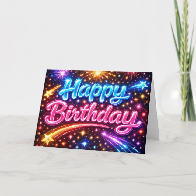 Neon Happy Birthday Fireworks and Stars Card (Front)