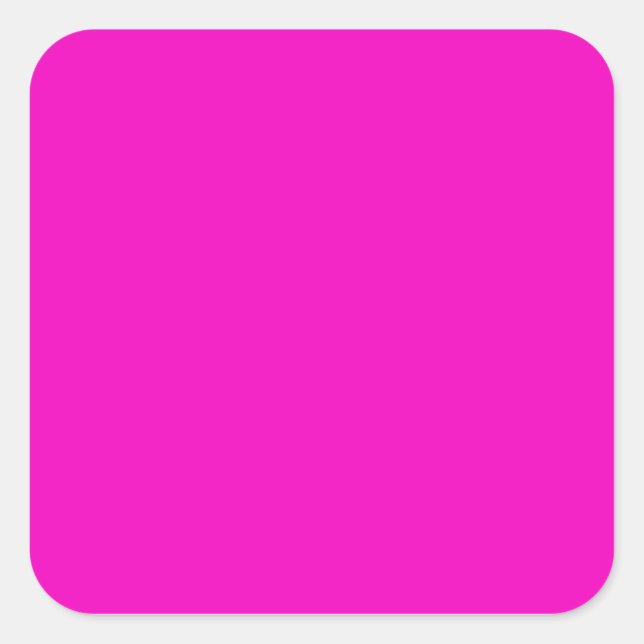 Neon Hot Pink Light Bright Fashion Colour Trend Square Sticker (Front)