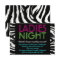Neon Ladies Night Card zebra