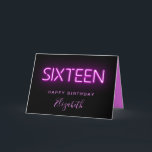 Neon Lights Pink 16th Birthday Card<br><div class="desc">Cool modern 16th birthday card with "sixteen" in hot pink glowing neon lights against a black background. Personalize with her name.</div>