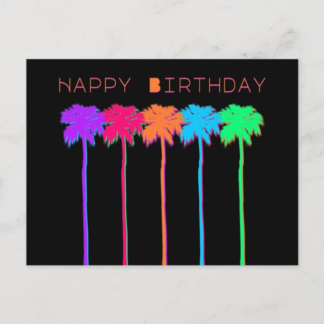 Neon Palm Trees Happy Birthday Postcard (Front)