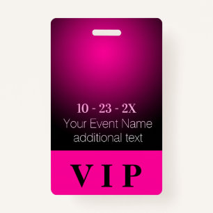 Neon Pink and Black Gradient VIP Event Badge