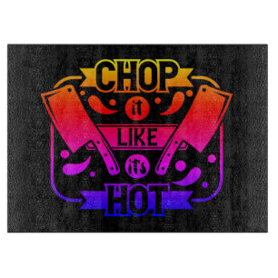 Neon Rainbow Chop It Like It's Hot Cutting Board