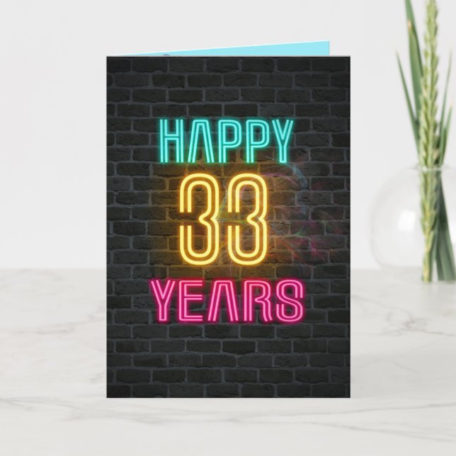 Neon sign on brick for 33rd birthday card (Front)