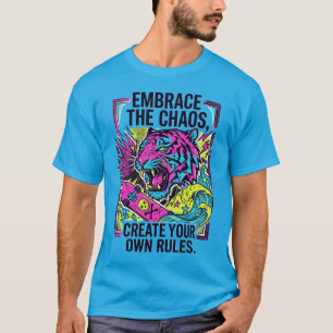 Neon TigerStreetwear Embrace the Chaos Skate Urban T-Shirt