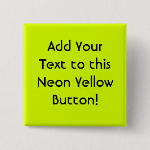 Neon Yellow, High Visibility 2 Inch Square Button