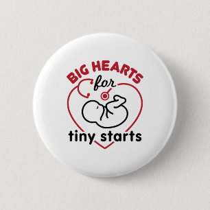 Neonatal NICU Nurse Big Hearts for Tiny Starts 2 Inch Round Button