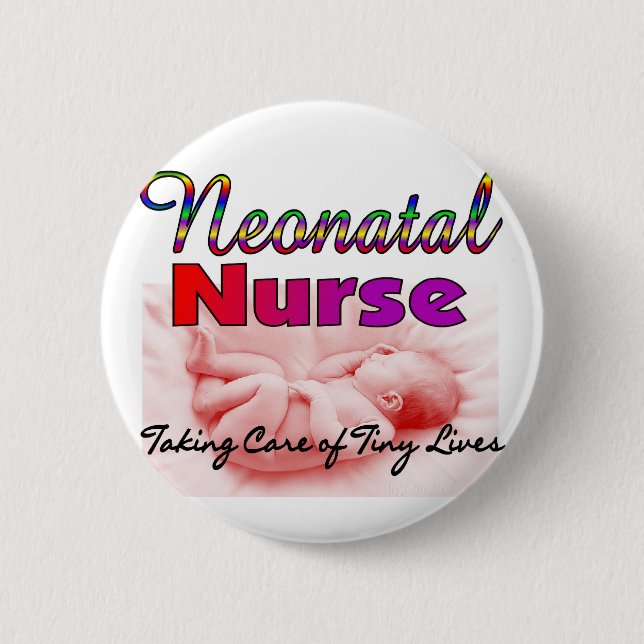 Neonatal/NICU  Nurse Gifts 2 Inch Round Button (Front)