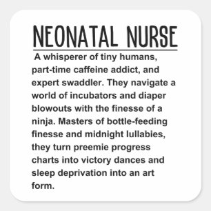 Neonatal nurse square sticker