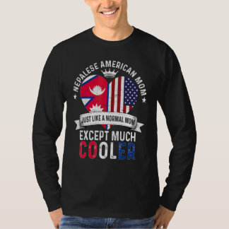 Nepalese American Mom Mothers Day Mama Country Nep T-Shirt