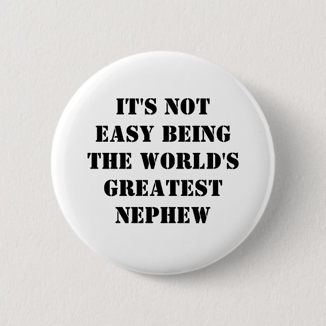Nephew 2 Inch Round Button (Front)
