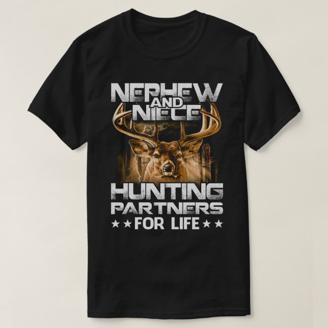 nephew and niece Hunting Partners For Life T-Shirt (Design Front)