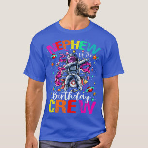 Nephew Birthday Crew Astronaut Space Planets T-Shirt