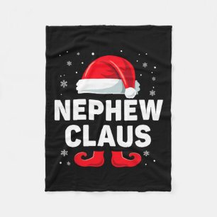 Nephew Claus Christmas Matching Family Group Funny Fleece Blanket