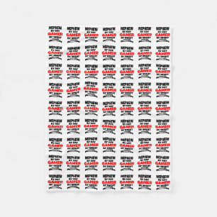 Nephew Loves Playing Video Games Fleece Blanket
