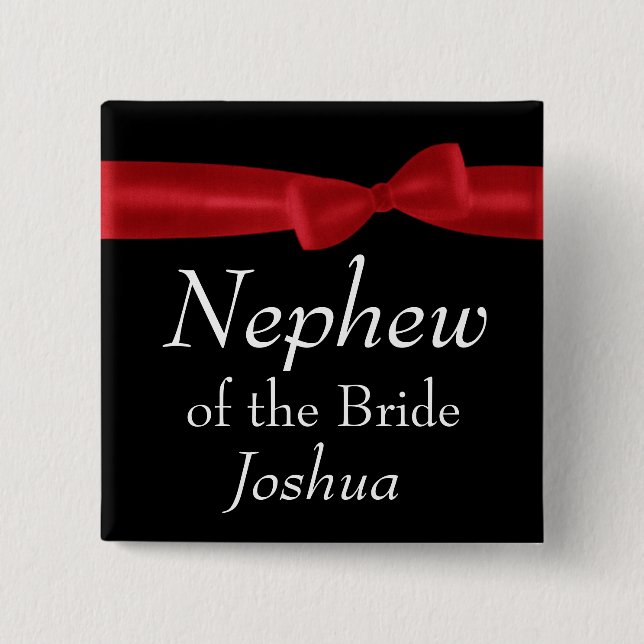 NEPHEW of BRIDE Red Bow Wedding Custom Name 2 Inch Square Button (Front)