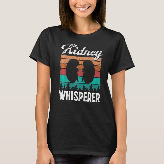 Nephrologist Appreciation Kidney Whisperer Retro N T-Shirt (Front)