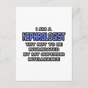 Nephrologist Joke ... Superior Intelligence Postcard