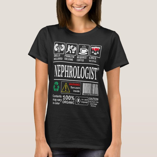 Nephrologist Skills Included Problem Solving Docto T-Shirt (Front)