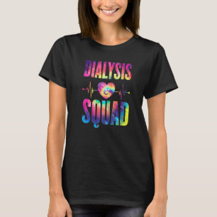 Nephrology Hemodialysis Tech Nurse Dialysis Squad T-Shirt