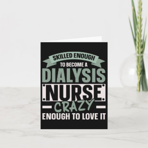 Nephrology Nurse Dialysis Nurse Medical Kidney Dis Card