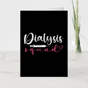 Nephrology Nurse Dialysis Squad Funny Renal Kidney Foil Greeting Card