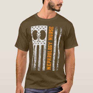 Nephrology Nurse Flag Kidney Dialysis Renal RN T-Shirt