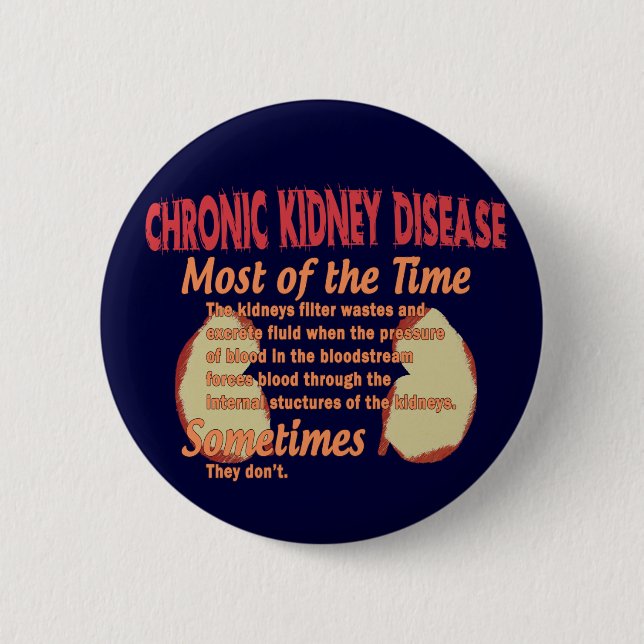 Nephrology T-shirts & Gifts 2 Inch Round Button (Front)