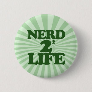 Nerd 4 Life 2 Inch Round Button