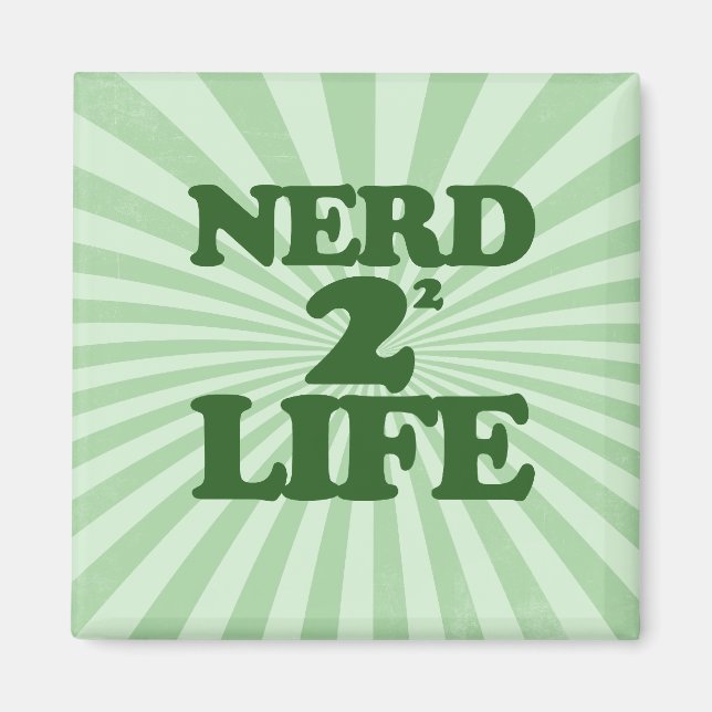 Nerd 4 Life Magnet (Front)
